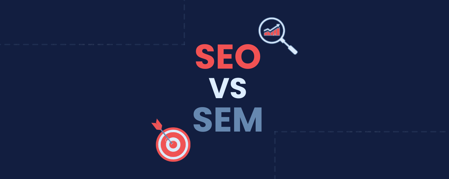 SEO vs SEM